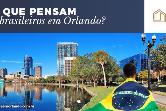 O que pensam os brasileiros que moram em Orlando?